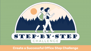 How To Create a Successful Office Step Challenge