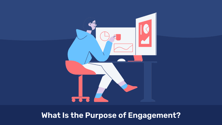 What Is the Purpose of Engagement?