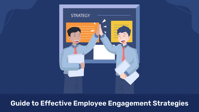 Effective Employee Engagement Strategies