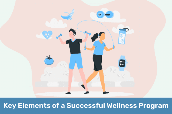 Top 3 Key Elements of a Successful Wellness Program