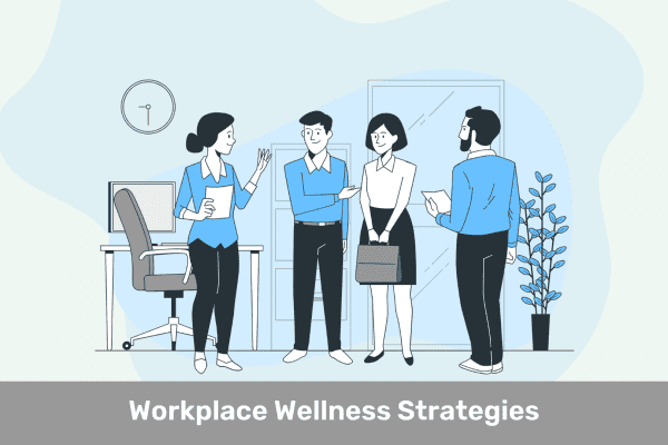 Workplace Wellness Strategies for Sustainable Business Growth