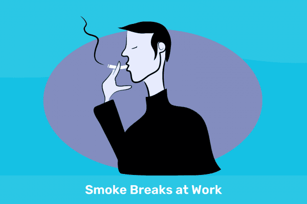 Managing Smoke Breaks: A Challenge for Modern Employers