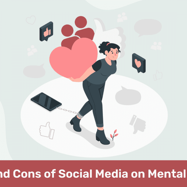 Pros and Cons of Social Media on Mental Health