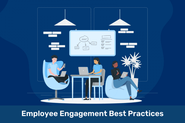 9 Proven Employee Engagement Best Practices for 2024