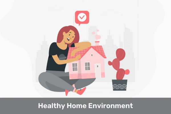 Healthy Home Environment: Tips for a Wellness-Focused Living Space