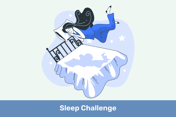 Sleep Challenge: 7 Nights to Renewed Rest