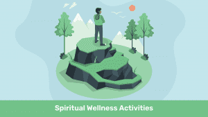 10 Spiritual Wellness Activities to Connect with Your Inner Self