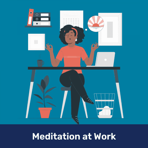 meditation at work