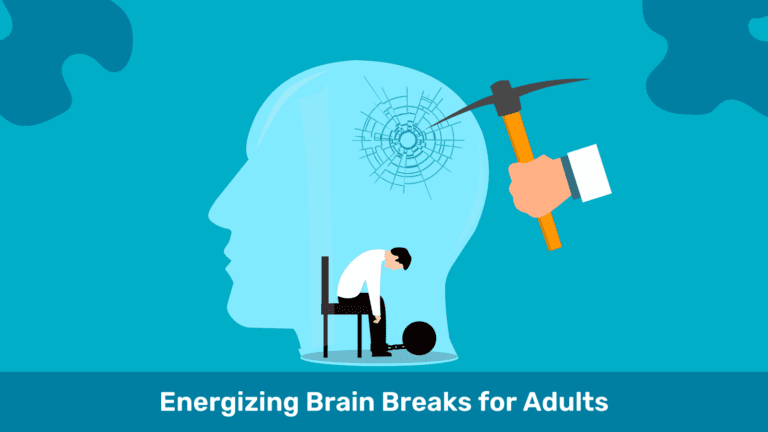 Energizing Brain Breaks for Adults