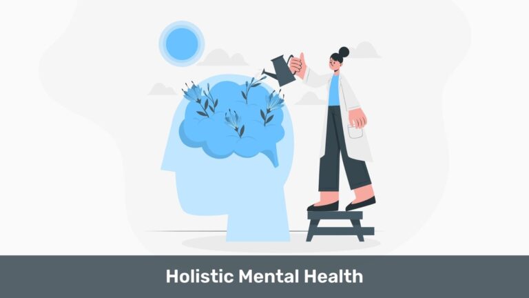 Holistic Mental Health