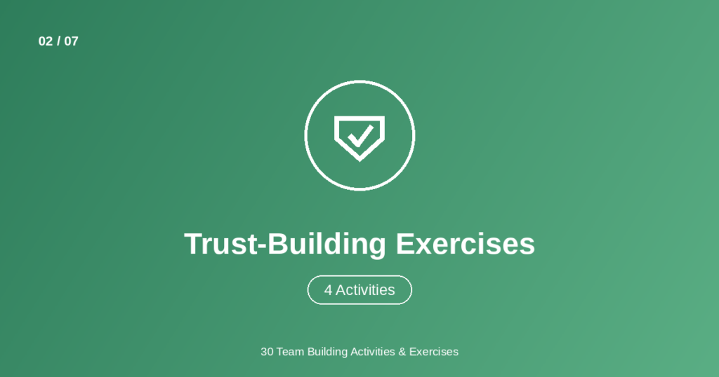 Trust building exercises for team