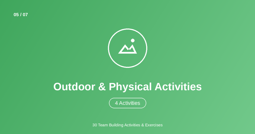 Outdoor & physical team building activities