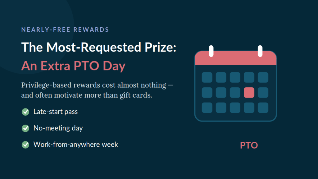 Extra PTO day and privilege-based rewards as non-monetary wellness challenge prize ideas