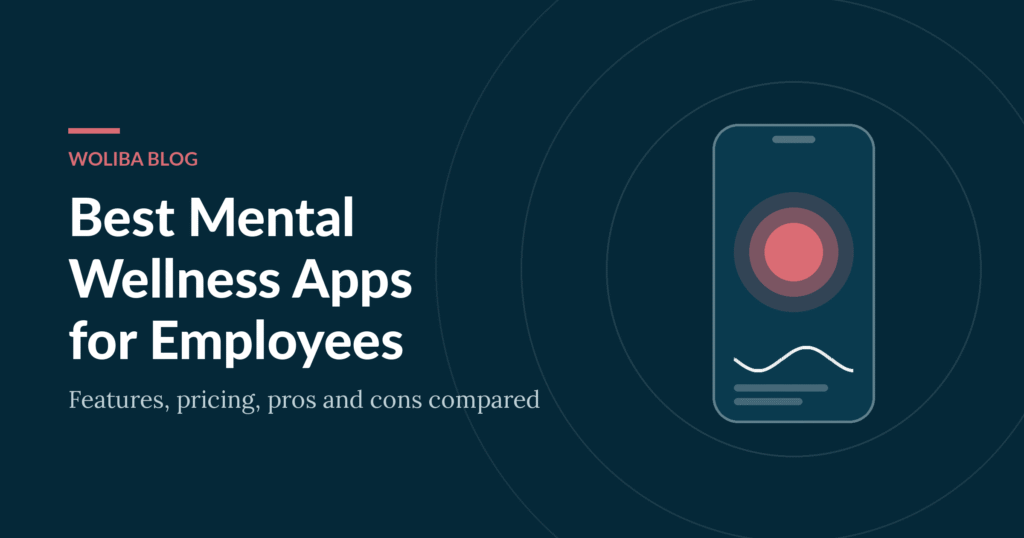Woliba Workforce Wellness Platform