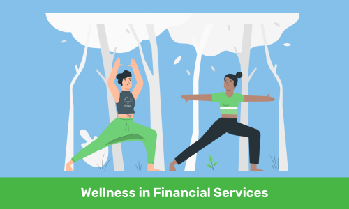 wellness in financial services